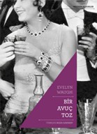 Bir Avuc Toz : Evelyn Waugh